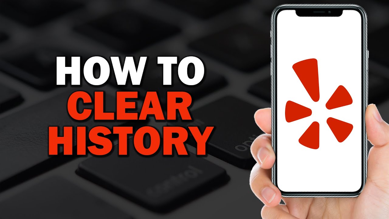 How To Clear History On The Yelp App (Easiest Way)