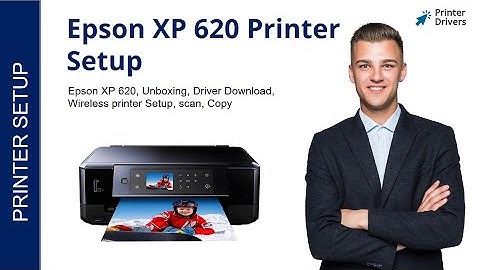 Epson XP 620 Printer Setup | Printer Drivers | Wi-Fi setup | Unboxing