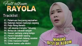 Lah Sayang Mangko Tabuang - Rayola Full Album Terbaik - Lagu nya Buat Santai