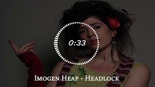 Imogen Heap - Headlock (Official Music Video)