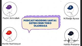 UAS Baspro II | PODCAST NGODING SANTAI: Bedah Code CRUD Toko Olahraga