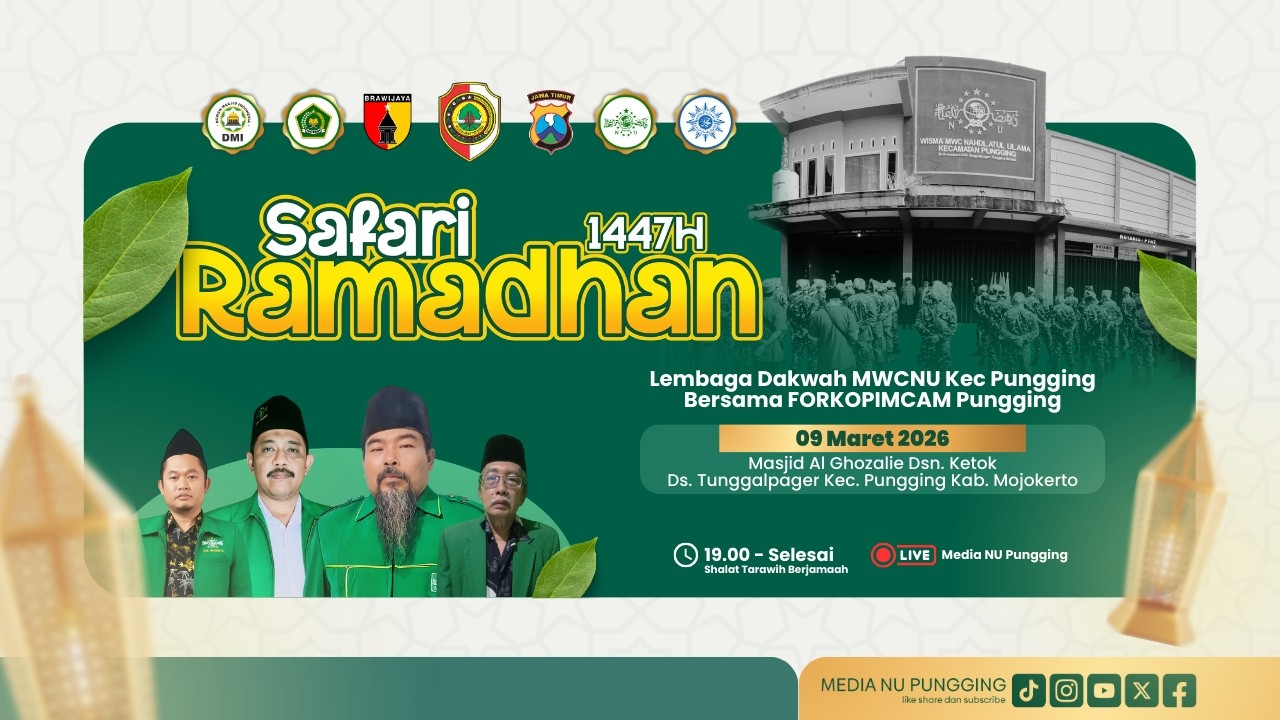 🔴(LIVE) SAFARI RAMADHAN 1447 H | LEMBAGA DAKWAH MWCNU KEC PUNGGING | MASJID AL GHOZALIE KETOK