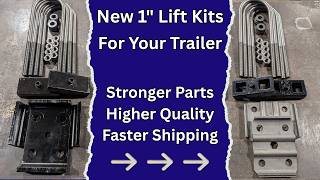 1 Inch Trailer Lift Block Kits - Transitioning Into a New, Improved Design