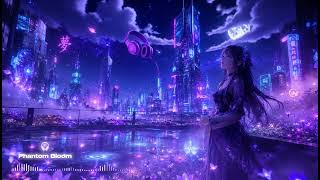 Phantom Bloom | Futuristic Dreamwave Cyberwave Experience