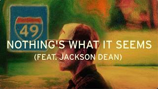 Tyler Nance - Nothing's What It Seems (feat. Jackson Dean) (Official Audio)