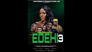 EDEHI PART3 NOLLYWOOD MOVIES 2019