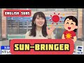 [Saya Hiyama(ENG Sub)] Sun-Bringer