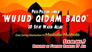 PUJI-PUJIAN JAWA | 20 Sifat Wajib Bagi Allah (Wujud Qidam Baqo) | (TANPA MUSIK)