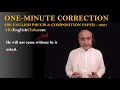 He will not come without he is asked | Sentence Correction | CSS Precis and Composition Paper 2021