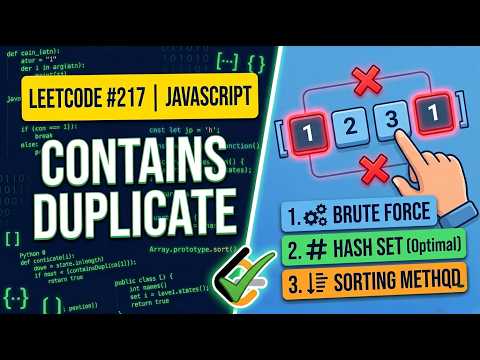 217  Contains Duplicate - LeetCode JavaScript