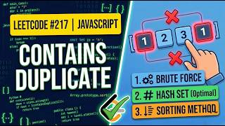 217  Contains Duplicate - LeetCode JavaScript