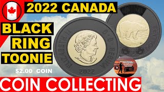 2022 Canada Black Ring $2.00 Coin - Toonie