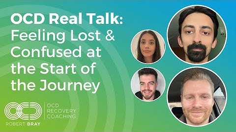 OCD Real Talk: Feeling Lost & Confused at the Start of the Journey
