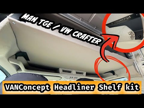 EASY Headliner Shelf for my 4X4 MAN TGE Campervan | VAN Concept Kit
