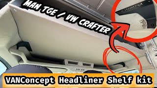 Easy Headliner Shelf For My 4X4 Man Tge Campervan Van Concept Kit