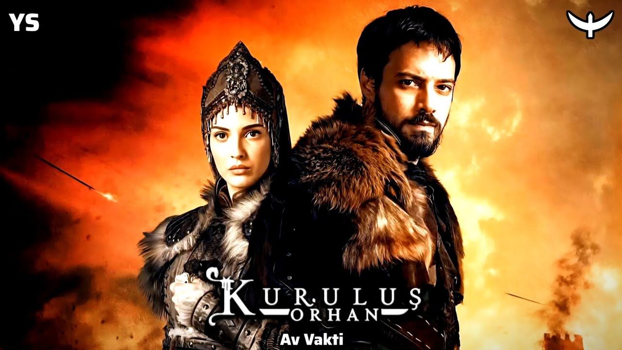 Kuruluş: Orhan Dizi Müzikleri | Av Vakti (Yeni Sezon)