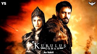 Kuruluş: Orhan Dizi Müzikleri Av Vakti (Yeni Sezon)