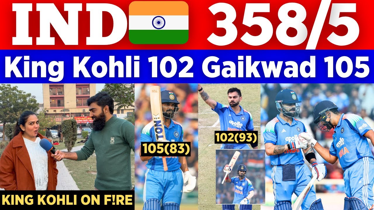 IND 🇮🇳 358/5 🥵 King Kohli 102 Gaikwad 105 Rahul 66 In 2nd ODI || Pak Public Reactions 