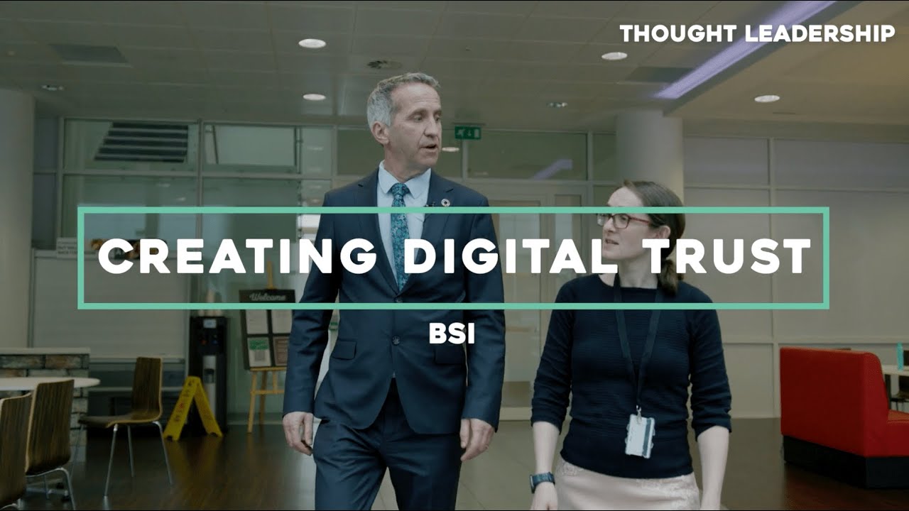 Creating Digital Trust | David Mudd | BSI | Digital Pioneers