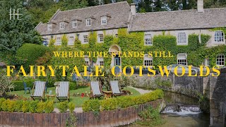 The Fairytale Cotswolds Cirencester & Bibury In One Day Part 2 Hsin In Europe