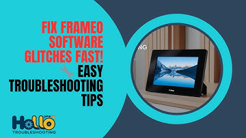 Fix Frameo Software Glitches Fast! 🔧 Easy Troubleshooting Tips