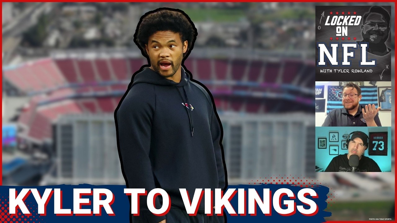 Kyler Murray MAKES SENSE for Minnesota Vikings & Malik Willis PERFECT GAMBLE for Miami Dolphins