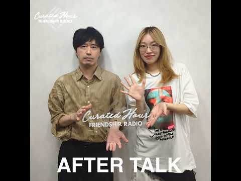 FRIENDSHIP.RADIO "After Talk" 2026.07.4