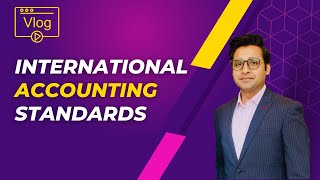 IFRS 101: A Beginner's Guide to International Financial Reporting Standards