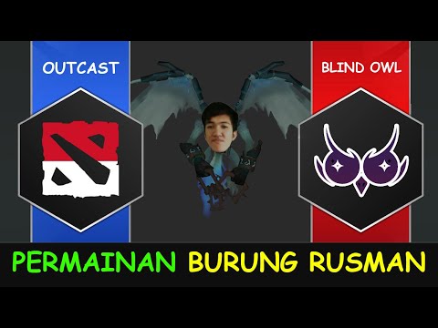 WINNER FINALS RUSMAN MAIN BURUNG - Outcast vs Blind Owl Esports RES SEA 4 Dota 2