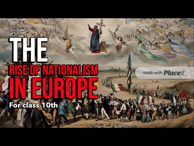 The Rise of Nationalism in Europe 