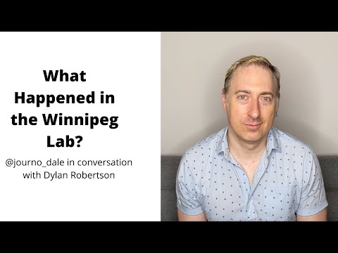 What Happened in the Winnipeg Lab?