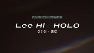 [English cover] Lee Hi(이하이) - HOLO(홀로) | English cover by FLORA