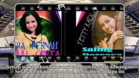 Senandung Rindu - Tetty Kadi (HQ)