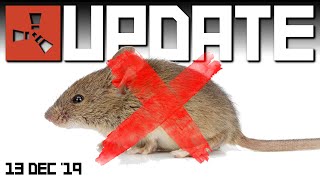 Blacklisted mice | Rust update 13th December 2019