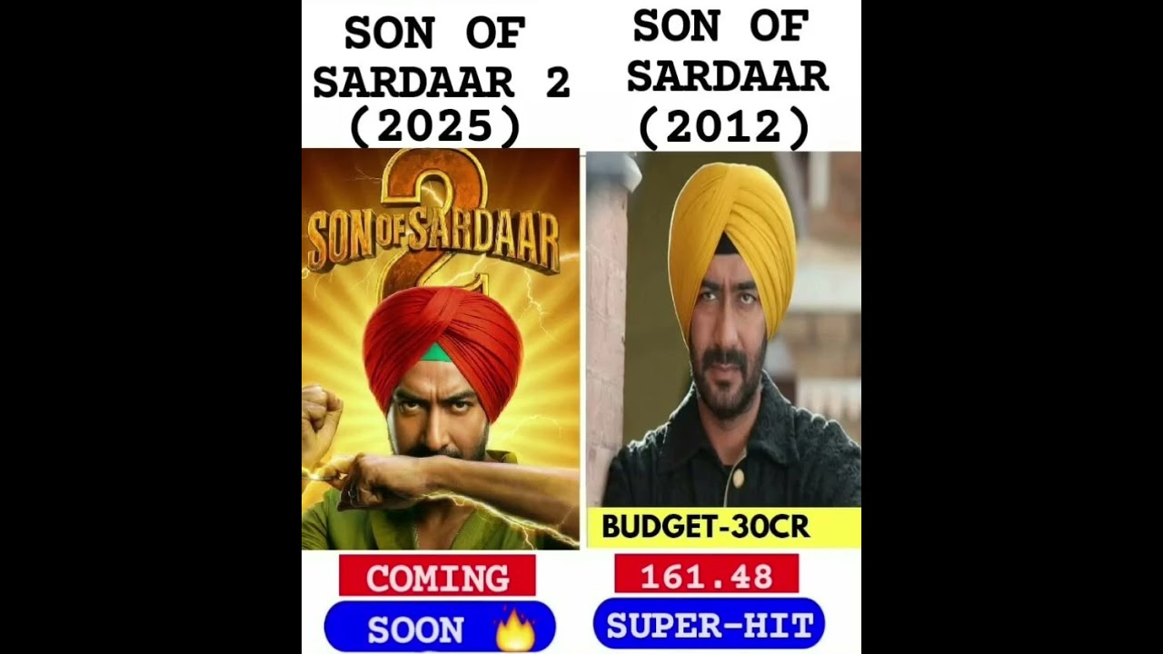 son of sardar vs son of sardar 2 movie box office collection 💥