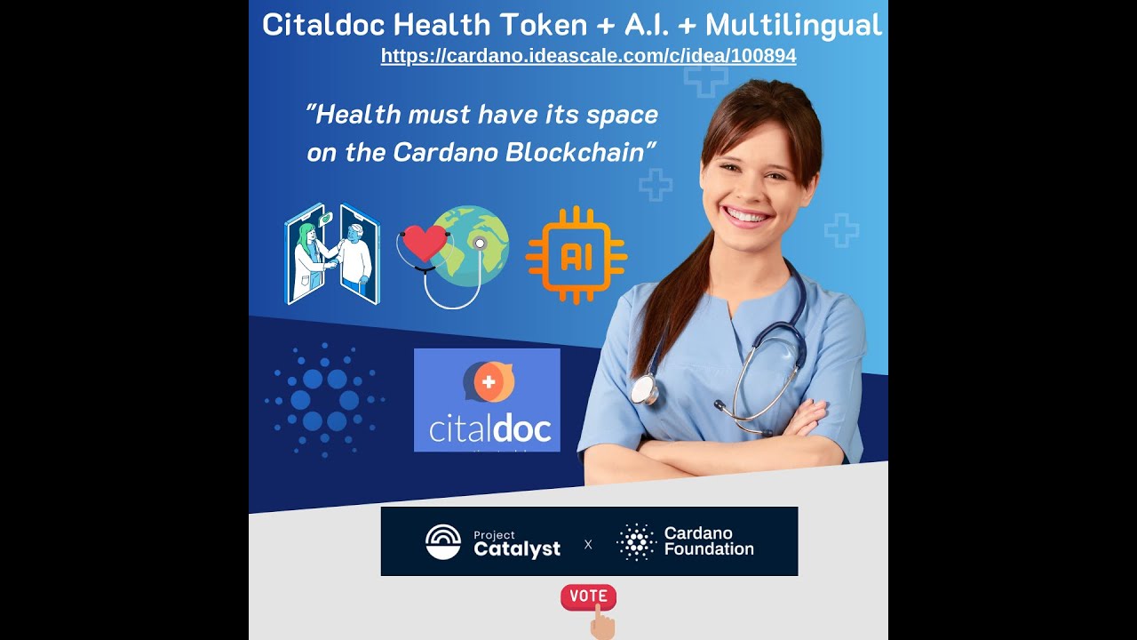 Citaldoc Health Token + A.I.+Multilingual -Presentation at EUIDEACONF -  CARDANO EUROPE Sept 7, 2023