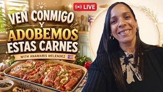 EN VIVO – VEN CONMIGO Y ADOBEMOS ESTAS CARNES | Anamaris Meléndez
