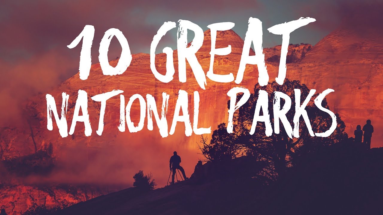 TOP 10 GREAT NATIONAL PARKS IN THE USA YOU CAN'T MISS YouTube