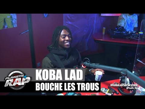 Youtube: Koba LaD – Bouche les trous #PlanèteRap