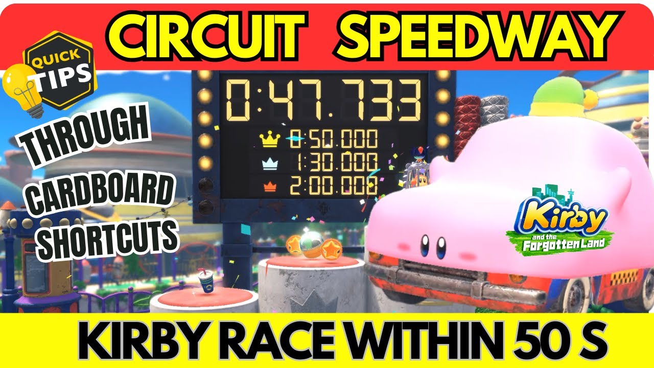 Kirby and the Forgotten Land Gameplay || Kirby Circuit Speedway 50 seconds Cardboard Shortcuts