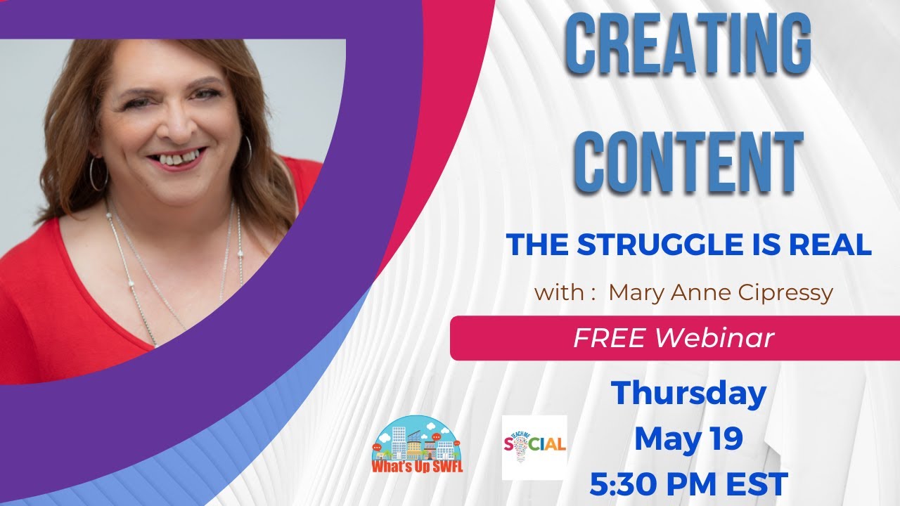 Free Webinar Creating Content The Struggle Is Real!