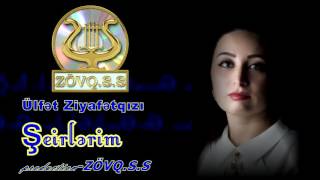 Ulfət Ziyafətqızı Şeirlərim