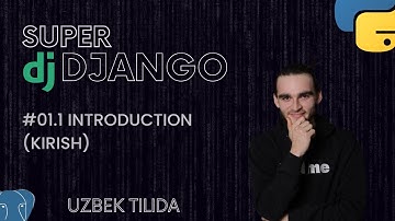 #01.1 INTRODUCTION  (KIRISH) | SUPER DJANGO DARSLARI | TIMUR KARABAEV |