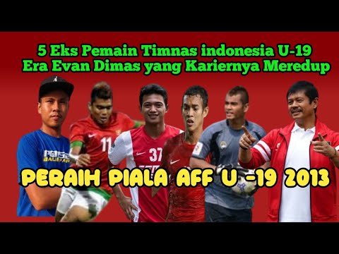 askara4d x hoki4play - Lima Pemain Timnas indonesia U-19 era Evan Dimas yang karirnya meredup@pecintabolasejati