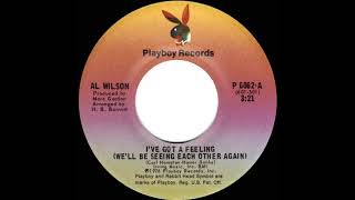 Celebrity 1976 HITS ARCHIVE: I’ve Got A Feeling (We’ll Be Seeing Each Other Again) - Al Wilson Profile