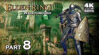 Elden Ring - The Raid on Stormveil Castle | Vagabond Gameplay Walkthrough Part 8 | 4K 60FPS PC