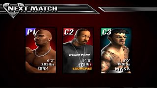 Def Jam Vendetta: Free For All Match| DMX VS Ludacris VS Masa @ The Bounty Club (Requested).