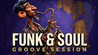 Epic Groove Soul Session | 1 Hour of Retro Funk Rhythm & Dance Energy