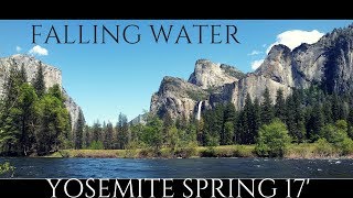 Falling Water of Yosemite Spring 2017 | Waterfalls Compilation