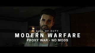 Call of Duty: Modern Warfare (2019) - Proxy War | No Mods